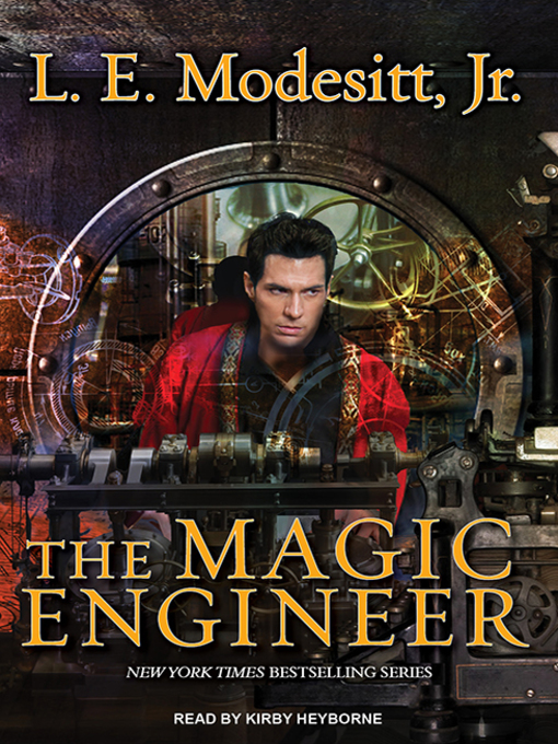 Title details for The Magic Engineer by L. E. Modesitt, Jr. - Available